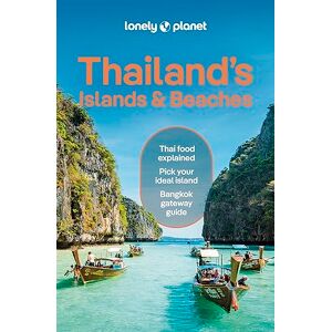 Eimer, David Lonely Planet Thailand's Islands & Beaches: Detailed Itineraries Travel Like a Local Insider Tips Covers Bangkok, Ko Samui, Phuket, Hua Hin, and more (Travel Guide) Eimer, David Lonely Planet Thailand's Islands & Beaches: Detailed Itineraries Travel Like a Local Insider Tips Covers Bangkok, Ko Samui, Phuket, Hua Hin, and more (Travel Guide)