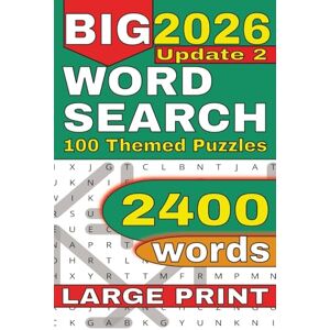 Wilson Large Print Word Search Book Volume 2: 2,400 New Puzzles for Seniors & Adults: Relaxing, Fun Brain Teasers to Boost Focus, Memory, and Mental Agility Wilson Large Print Word Search Book Volume 2: 2,400 New Puzzles for Seniors & Adults: Relaxing, Fun Brain Teasers to Boost Focus, Memory, and Mental Agility