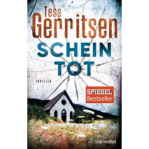 Gerritsen, Tess Scheintot: Thriller Gerritsen, Tess Scheintot: Thriller