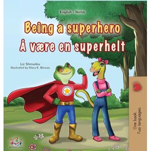Shmuilov, Liz Being a Superhero (English Norwegian Bilingual Children's Book) (English Norwegian Bilingual Collection) Shmuilov, Liz Being a Superhero (English Norwegian Bilingual Children's Book) (English Norwegian Bilingual Collection)
