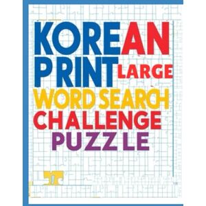 nkk Korean Large Print Word Search Challenge puzzle: Boost Your Brainpower with Easy-to-Read Hangul Word Searches for Adults & Seniors nkk Korean Large Print Word Search Challenge puzzle: Boost Your Brainpower with Easy-to-Read Hangul Word Searches for Adults & Seniors