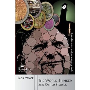 Vance, Jack The World-Thinker and Other Stories Vance, Jack The World-Thinker and Other Stories
