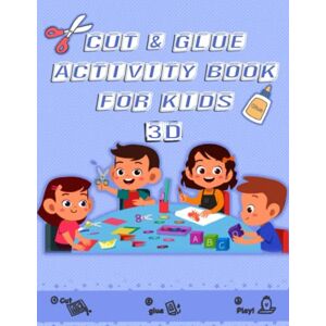 Edition, Layan Folding Paper Craft For Kids Children's Activity Book: Cut Fold Glue Play 55+ Cut Out Colorful Images 3D Paper Models Edition, Layan Folding Paper Craft For Kids Children's Activity Book: Cut Fold Glue Play 55+ Cut Out Colorful Images 3D Paper Models