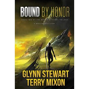 Stewart, Glynn Bound by Honor: 4 (Vigilante) Stewart, Glynn Bound by Honor: 4 (Vigilante)