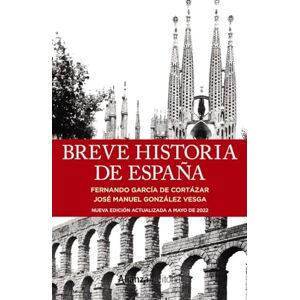 García de Cortázar, Fernando Breve historia de España (13/20) García de Cortázar, Fernando Breve historia de España (13/20)