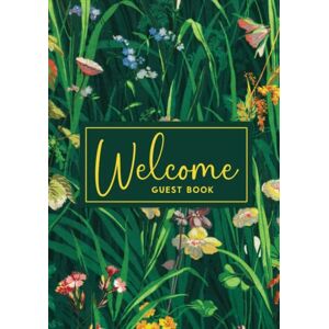 three over eight classic Welcome Guest Book: Visitor Sign in Book for Hotels, B&B, Airbnb, VRBO, Guest Houses, Motels, Cabin, Countryside & Rural Cottages. 7x10" Hardcover Green Garden Flowers Design three over eight classic Welcome Guest Book: Visitor Sign in Book for Hotels, B&B, Airbnb, VRBO, Guest Houses, Motels, Cabin, Countryside & Rural Cottages. 7x10" Hardcover Green Garden Flowers Design