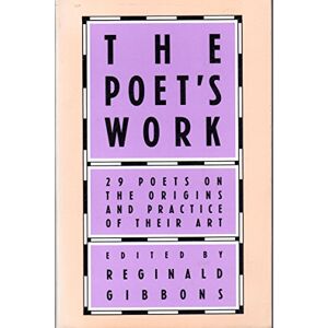 The Poet's Work: 29 Poets on the Origins and Practice of Their Art (Emersion: Emergent Village resources for communities of faith) The Poet's Work: 29 Poets on the Origins and Practice of Their Art (Emersion: Emergent Village resources for communities of faith)