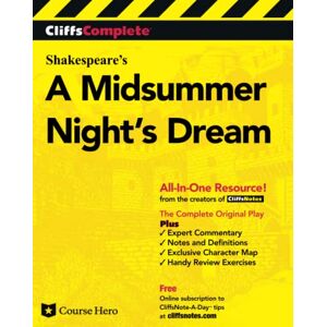 McMahon, Michael CliffsComplete Shakespeare's A Midsummer Night's Dream: Complete Text, Commentary, Glossary McMahon, Michael CliffsComplete Shakespeare's A Midsummer Night's Dream: Complete Text, Commentary, Glossary