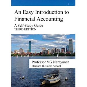 Narayanan, V G An Easy Introduction to Financial Accounting: A Self-Study Guide Narayanan, V G An Easy Introduction to Financial Accounting: A Self-Study Guide