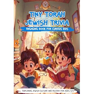Barrera, Jose Tiny Torah Jewish Trivia: Exploring Jewish Culture and History Barrera, Jose Tiny Torah Jewish Trivia: Exploring Jewish Culture and History