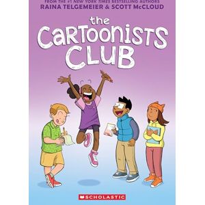 Telgemeier, Raina The Cartoonists Club: A graphic novel Telgemeier, Raina The Cartoonists Club: A graphic novel