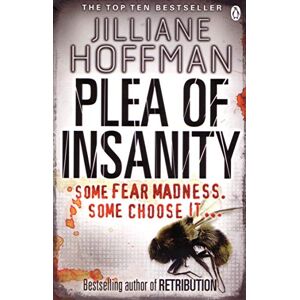 Hoffman, Jilliane Plea of Insanity Hoffman, Jilliane Plea of Insanity