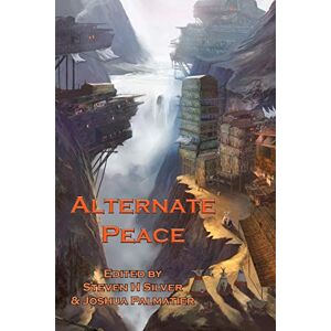 Turtledove, Harry Alternate Peace Turtledove, Harry Alternate Peace