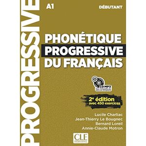 Phonétique progressive du français. Niveau débutant. Schülerbuch + mp3-CD Phonétique progressive du français. Niveau débutant. Schülerbuch + mp3-CD