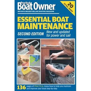 Practical Boat Owner Essential Boat Maintenance Practical Boat Owner Essential Boat Maintenance