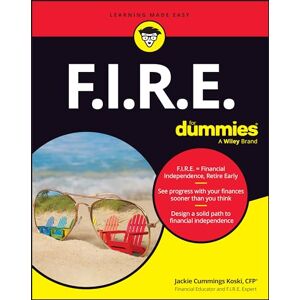 Cummings Koski, Jackie F.I.R.E. For Dummies (For Dummies (Business & Personal Finance)) Cummings Koski, Jackie F.I.R.E. For Dummies (For Dummies (Business & Personal Finance))