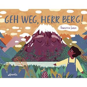 Sanna, Francesca Geh weg, Herr Berg! Sanna, Francesca Geh weg, Herr Berg!