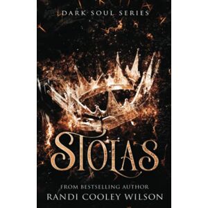 Wilson Stolas: 1 (Dark Soul Series) Wilson Stolas: 1 (Dark Soul Series)