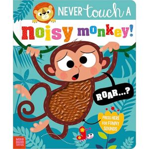 Make Believe Ideas Never Touch a Noisy Monkey! Make Believe Ideas Never Touch a Noisy Monkey!