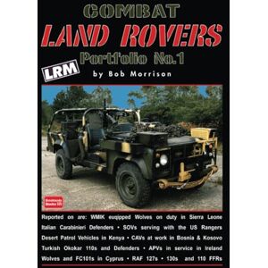 Brooklands Books Ltd Combat Land Rovers Portfolio No.1 Brooklands Books Ltd Combat Land Rovers Portfolio No.1