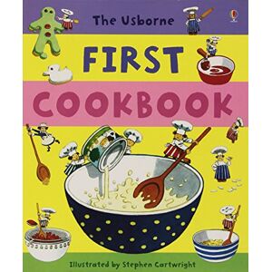 Angela Wilkes First Cookbook (Usborne First Cookbooks): 1 Angela Wilkes First Cookbook (Usborne First Cookbooks): 1