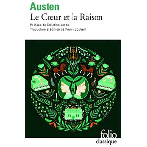 Austen, Jane Le coeur et la raison: (Sense and Sensibility): A35922 (Folio (Gallimard)) Austen, Jane Le coeur et la raison: (Sense and Sensibility): A35922 (Folio (Gallimard))