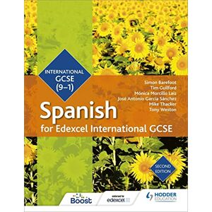 Barefoot, Simon Edexcel International GCSE Spanish Student Book Second Edition Barefoot, Simon Edexcel International GCSE Spanish Student Book Second Edition