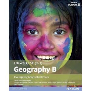 Cooper, Kevin GCSE (9-1) Geography specification B: Investigating Geographical Issues (Edexcel Geography GCSE Specification B 2016) Cooper, Kevin GCSE (9-1) Geography specification B: Investigating Geographical Issues (Edexcel Geography GCSE Specification B 2016)