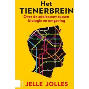 Jolles, Jelle Het tienerbrein: over de adolescent tussen biologie en omgeving Jolles, Jelle Het tienerbrein: over de adolescent tussen biologie en omgeving