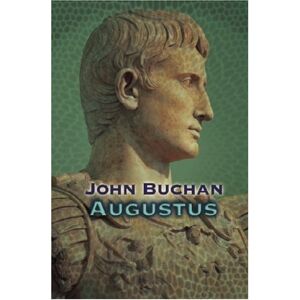 Buchan, John Augustus Buchan, John Augustus