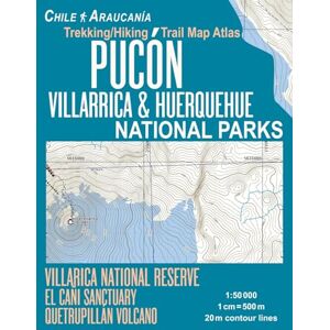 Mazitto, Sergio Pucon Trekking/Hiking Trail Map Atlas Villarrica & Huerquehue National Parks Chile Araucania Villarica National Reserve El Cani Sanctuary Quetrupillan ... Map (Travel Guide Hiking Topographic Maps) Mazitto, Sergio Pucon Trekking/Hiking Trail Map Atlas Villarrica & Huerquehue National Parks Chile Araucania Villarica National Reserve El Cani Sanctuary Quetrupillan ... Map (Travel Guide Hiking Topographic Maps)