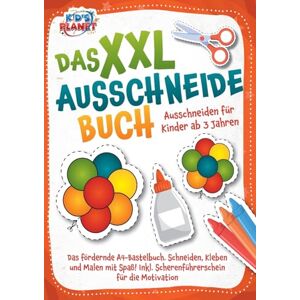 Malua, Lisa Das XXL-Ausschneidebuch Ausschneiden für Kinder ab 3 Jahren: Das fördernde A4-Bastelbuch. Schneiden, Kleben und Malen mit Spaß! Inkl. Scherenführerschein für die Motivation Malua, Lisa Das XXL-Ausschneidebuch Ausschneiden für Kinder ab 3 Jahren: Das fördernde A4-Bastelbuch. Schneiden, Kleben und Malen mit Spaß! Inkl. Scherenführerschein für die Motivation