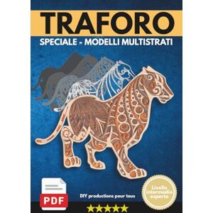 productions pour tous, DIY TRAFORO SPECIALE MODELLI MULTISTRATI: 23 modelli da 2 a 11 pezzi per mettere alla prova il vostro talento. Livello intermedio ed esperto. productions pour tous, DIY TRAFORO SPECIALE MODELLI MULTISTRATI: 23 modelli da 2 a 11 pezzi per mettere alla prova il vostro talento. Livello intermedio ed esperto.