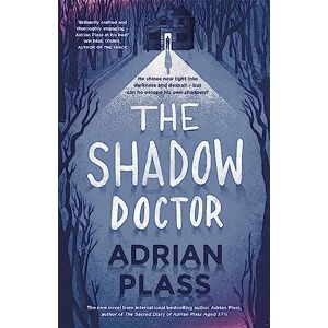 Plass, Adrian The Shadow Doctor Plass, Adrian The Shadow Doctor
