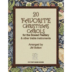 Bolton, JM 20 Christmas Carols for the Bowed Psaltery Bolton, JM 20 Christmas Carols for the Bowed Psaltery