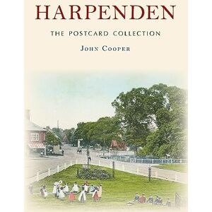 Cooper, John Harpenden The Postcard Collection Cooper, John Harpenden The Postcard Collection