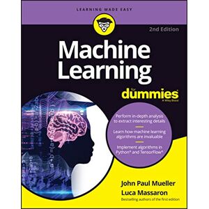 Mueller, John Paul Machine Learning For Dummies, 2nd Edition Mueller, John Paul Machine Learning For Dummies, 2nd Edition