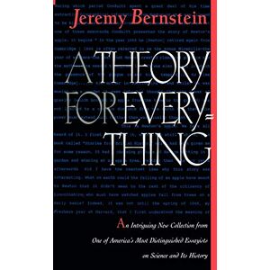 Bernstein, Jeremy A Theory for Everything: Essays and Short Fiction (Texts and Monographs in Physics) Bernstein, Jeremy A Theory for Everything: Essays and Short Fiction (Texts and Monographs in Physics)