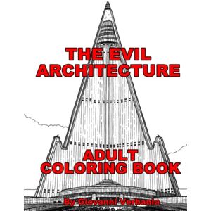 Verbania, Giovanni The Evil Architecture Adult Coloring Book Verbania, Giovanni The Evil Architecture Adult Coloring Book