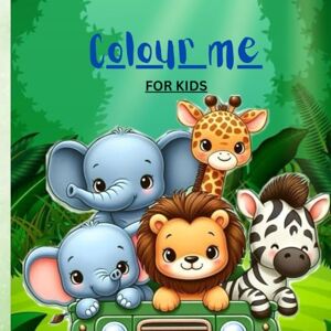 Prabhath, Dhilja COLOUR ME: Colouring book for kids Prabhath, Dhilja COLOUR ME: Colouring book for kids