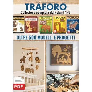 productions pour tous, DIY TRAFORO Collezione completa dei volumi 1–5: Oltre 500 modelli e progetti per il traforo su legno. Versione digitale inclusa productions pour tous, DIY TRAFORO Collezione completa dei volumi 1–5: Oltre 500 modelli e progetti per il traforo su legno. Versione digitale inclusa