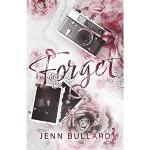Bullard, Jenn Forget: A Dark Omegaverse Bullard, Jenn Forget: A Dark Omegaverse