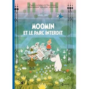 Jansson, Tove Moomin et le parc interdit Jansson, Tove Moomin et le parc interdit