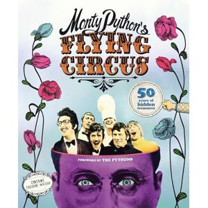 Besley, Adrian Monty Python's Flying Circus: 50 Years of Hidden Treasures Besley, Adrian Monty Python's Flying Circus: 50 Years of Hidden Treasures