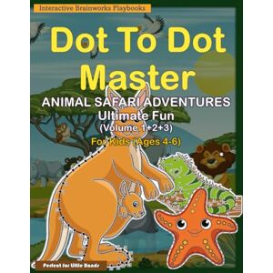 HOUSE, IBP Dot to Dot Master Animal Safari Adventures for Kids Ages 4-6: 105 Unique Connect the Dots Puzzles Educational Activity Book for children to Build Counting and Coordination Skill HOUSE, IBP Dot to Dot Master Animal Safari Adventures for Kids Ages 4-6: 105 Unique Connect the Dots Puzzles Educational Activity Book for children to Build Counting and Coordination Skill