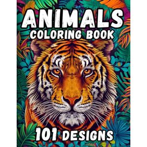 World, Coloring Animals Coloring Book 101 Designs for Adults and Teens: Coloring for Relaxation and Mindfulness Jungle, Forest, Farm, Pets, Ocean Creatures & their Habitats World, Coloring Animals Coloring Book 101 Designs for Adults and Teens: Coloring for Relaxation and Mindfulness Jungle, Forest, Farm, Pets, Ocean Creatures & their Habitats