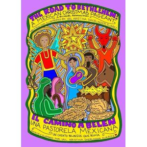 Smerlinder Suarez, Vail Kristina The Road to Bethlehem / Caminos a Belen: Bilingual Rhyming Christmas Activity and Coloring Book / Un Libro de Actividades y de Colorear Bilingüe de Navidad que Rima (Holidays / Días Festivos) Smerlinder Suarez, Vail Kristina The Road to Bethlehem / Caminos a Belen: Bilingual Rhyming Christmas Activity and Coloring Book / Un Libro de Actividades y de Colorear Bilingüe de Navidad que Rima (Holidays / Días Festivos)