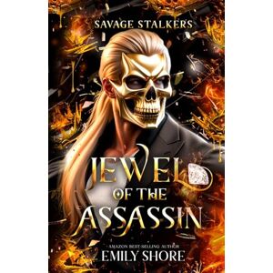 Shore, Emily Jewel of the Assassin (Savage Stalkers) Shore, Emily Jewel of the Assassin (Savage Stalkers)