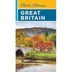 Steves, Rick Rick Steves Great Britain (25th Edition) Steves, Rick Rick Steves Great Britain (25th Edition)
