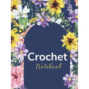 Publishing, Emedialy Crochet Notebook Hardback: A complete notebook/journal to keep track of all your crochet/knit projects' details Publishing, Emedialy Crochet Notebook Hardback: A complete notebook/journal to keep track of all your crochet/knit projects' details
